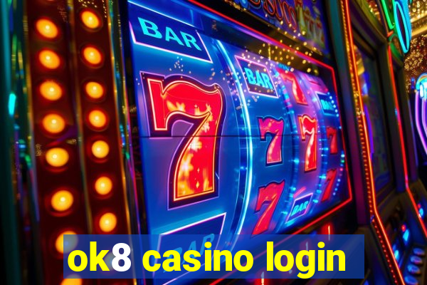 ok8 casino login